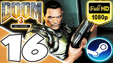 Doom 3: BFG Edition (Nightmare, All PDAs, Lockers, and Video Discs) Part 16 - Delta Labs Sector 2A