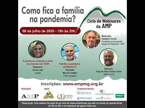 Ciclo de Webinares da AMP "Como fica a família na pandemia?"