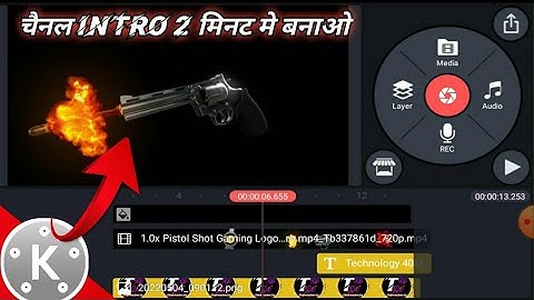How to Make Intro For YouTube In Kinemaster On Android Free | Intro Kaise Banaye | #technology489