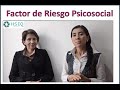 Factor de Riesgo Psicosocial