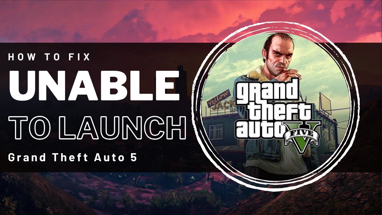 Rockstar Games Launcher: Unable to launch game