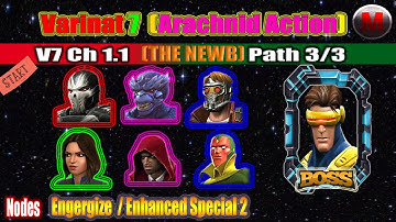 Variant 7 Ch 1.1 Path 3/3 (Energize/Enhanced Special 2) - Marvel Contest of Champions)