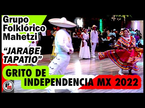 Baile Típico "Jarabe Tapatío" Grupo Folklórico Mahetzi - Celebración Independencia de México