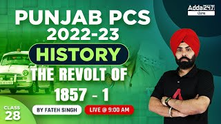 Punjab PCS 2022 | History Class | The Revolt Of 1857 #1 | By Fateh Singh