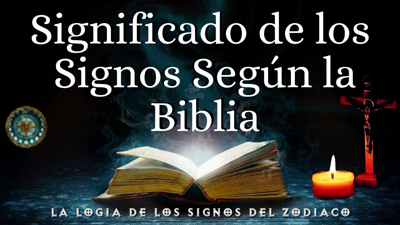 Significado de los Signos del Zodiaco según la Biblia - YouTube