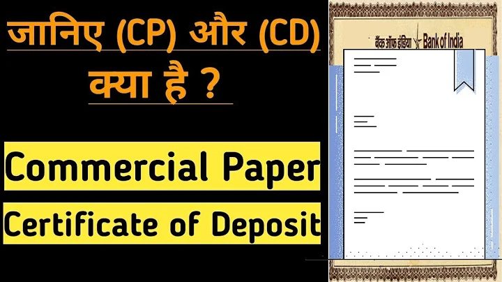 What is the difference between CD and CP in banking? (2024)