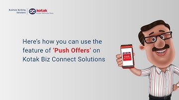 Promote offers via Kotak Biz Connect