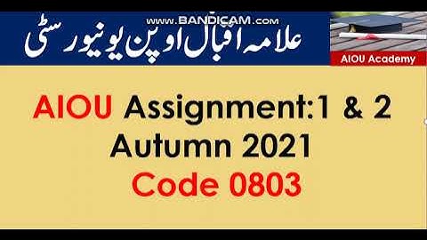 AIOU Code 0803 Solved Assignment No.1 & 2  Autumn 2021