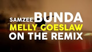 Samzee - Bunda (Melly Goeslaw On The Remix)