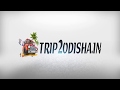 Trip2odisha channel trailer
