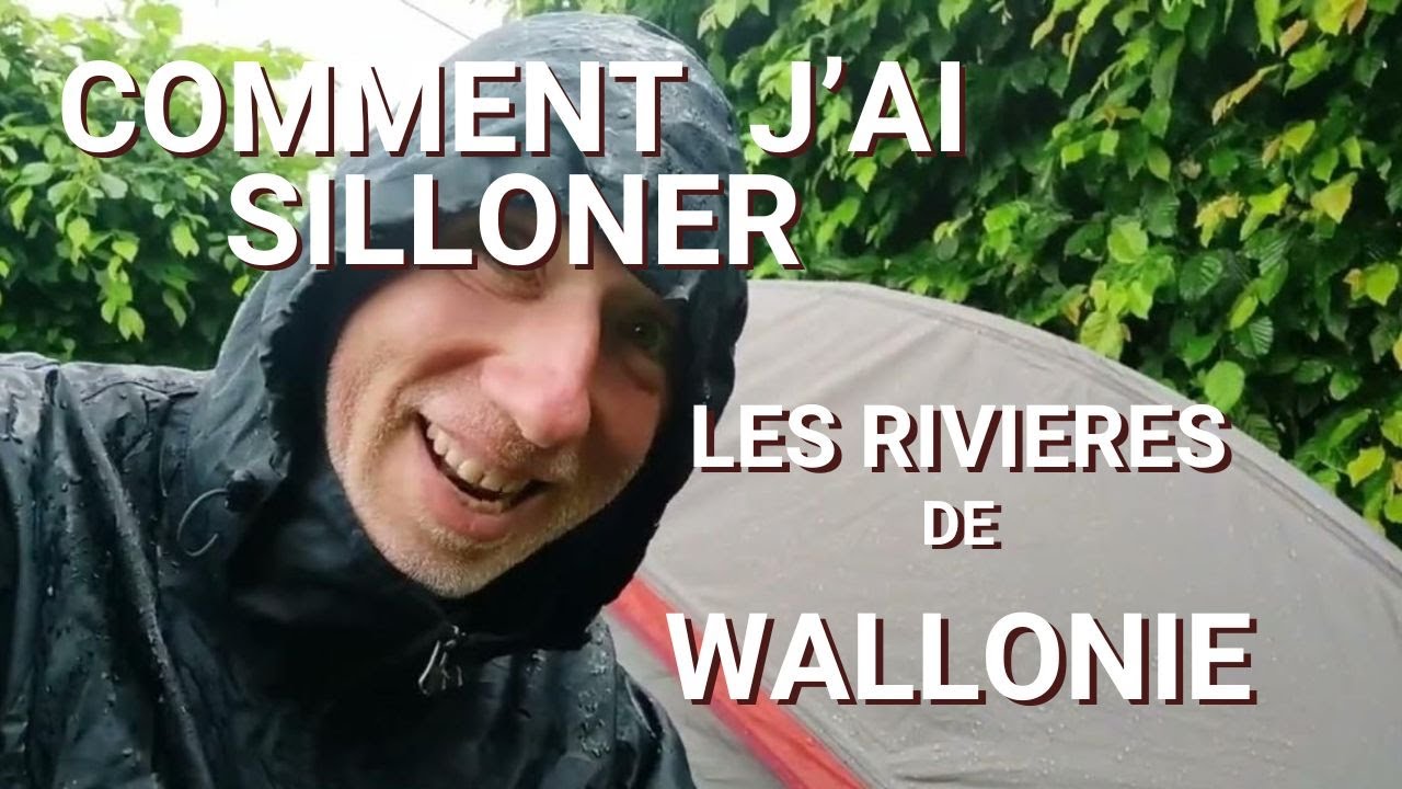 Comment j'ai silloner les rivières en crues de wallonie.
