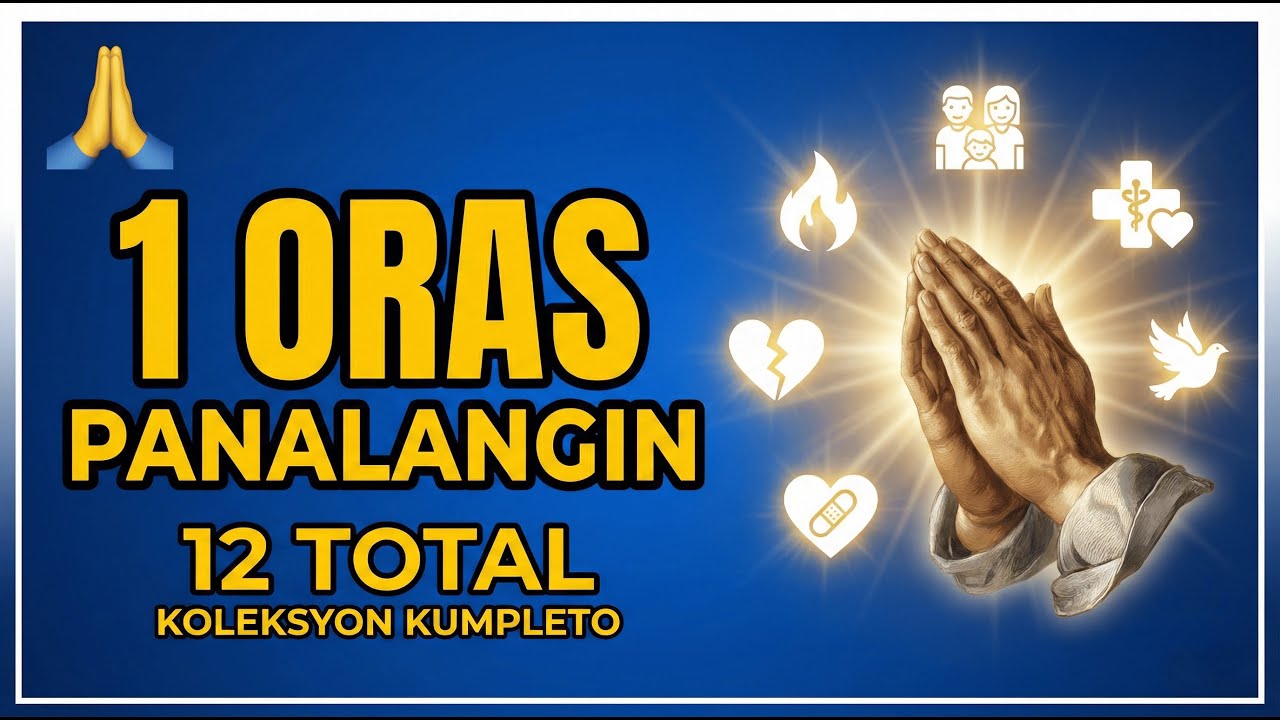 1 Hour Powerful Filipino Prayers 2026 🙏 Lakas Pamilya Pagaling | Tagalog Compilation