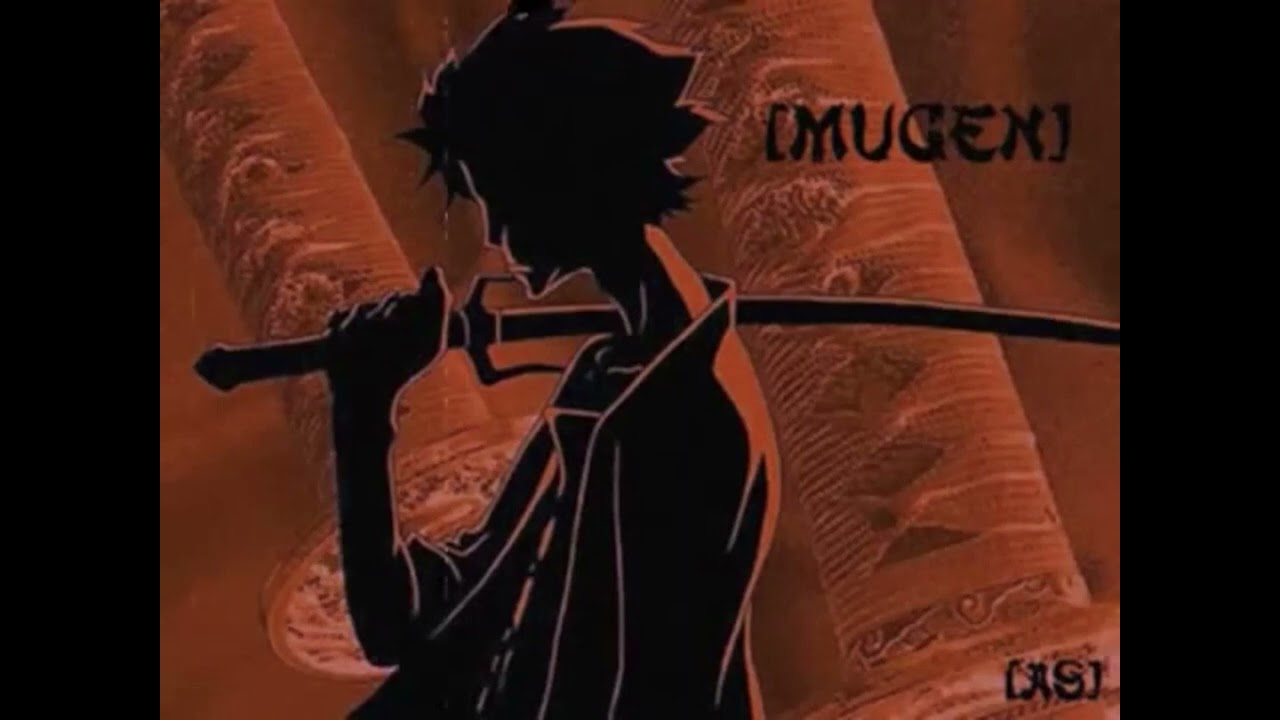 Adult Swim Bump Samurai Champloo Mugen (FULL SONG) [Reupload]