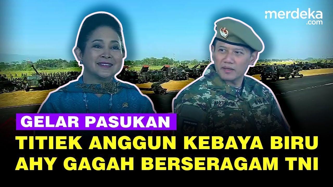 Gaya Anggun Titiek Soeharto Kebaya Biru & Gagahnya AHY Seragam TNI saat Upacara Gelar Pasukan