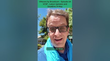 VMware by Broadcom - Part 64 - VCSP Latest Updates & Deadline 31-May