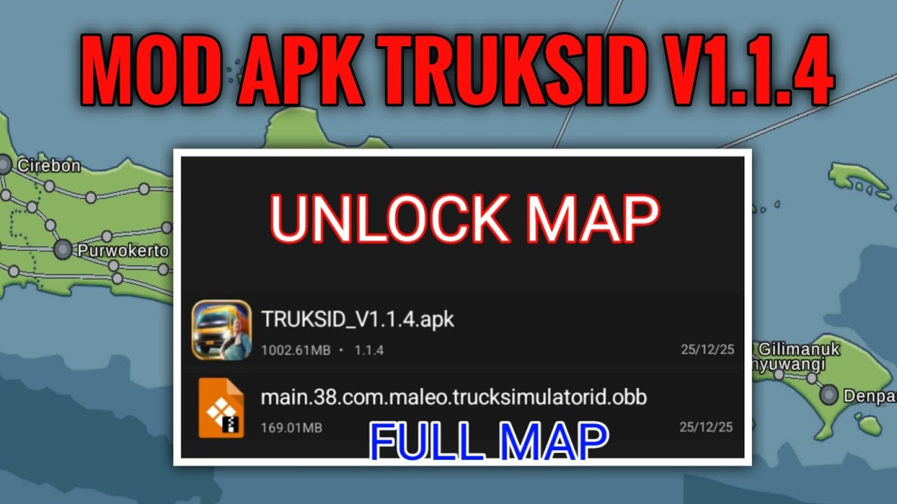 MOD APK+OBB UNLOCK ALL MAP TRUKSID V1.1.4 YouTube