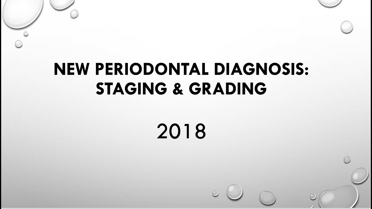 Periodontal Classifications 2017 Chart