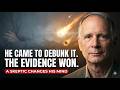 He Came to Debunk It. Then the Evidence Changed His Mind.