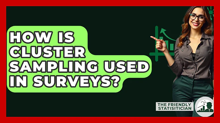 How Is Cluster Sampling Used In Surveys? - The Friendly Statistician