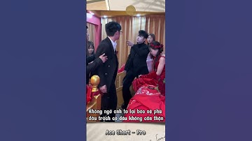 Chú rể vội vã đón cô dâu #aceshortpro
