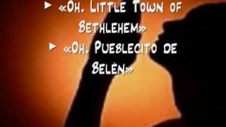 Oh, Little Town of Bethlehem / Oh, Pueblecito de Belén