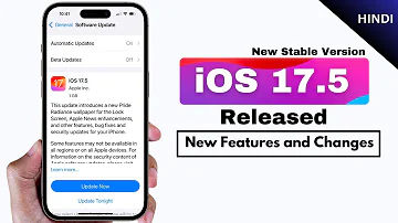 iOS 17.5 | iOS 17.5 Released - New Features and Changes In Hindi