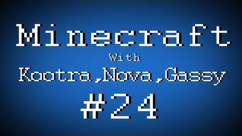 Fail Minecraft - Failing with Kootra, Nova, and Gassy: Making Sp00n a Cake Part 24 (Multiplayer/Survival)