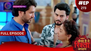 Kaisa Hai Yeh Rishta Anjana | 8 May 2024 | Full Episode 273 | Dangal TV