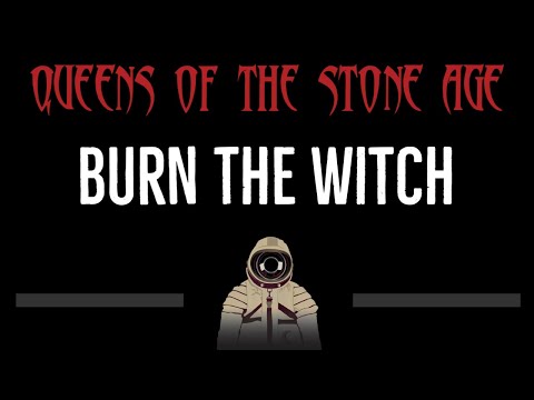 Queens Of The Stone Age Burn The Witch