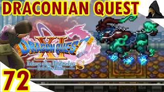 DQ11 - Stronger Monsters + Shypox + Super Shypox + No Shops + Less Exp - #72 - Tickington - Nagasus