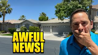 Las Vegas Homes For Sale - Awful News!