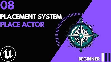 Unreal Engine Placement System - 08 - Actor Placement