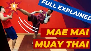 Mae Mai Muay Thai Full Explained | Comprehensive Guide | Muay Thai Technique for Beginners Tutorial