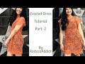 How to crochet summer dress - Part 2