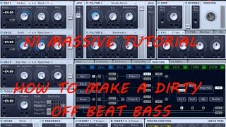 NI Massive Tutorial - Dirty Bass