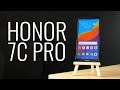 Honor 7с Pro - Полный обзор