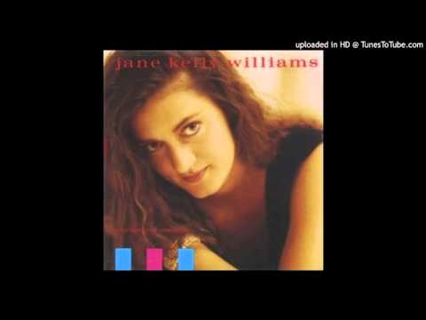 Jane Kelly Williams - Carry Him