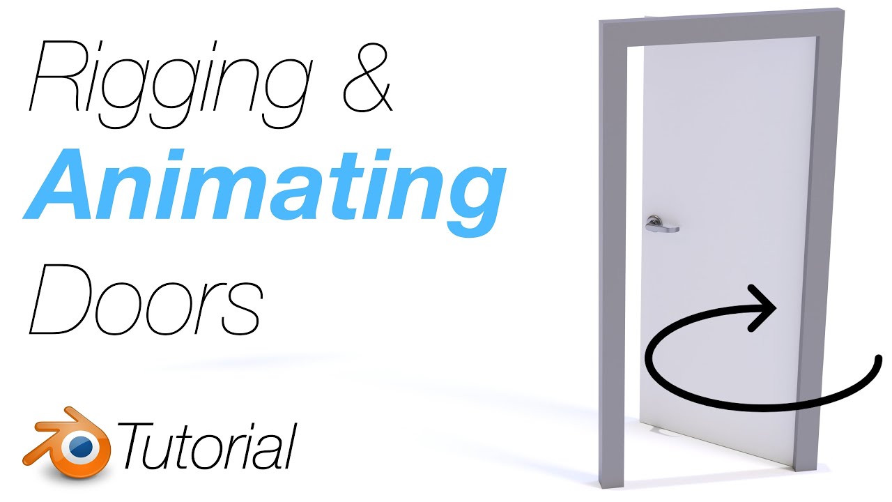 [2.93] Blender Tutorial Adding, Rigging, And Animating Doors YouTube
