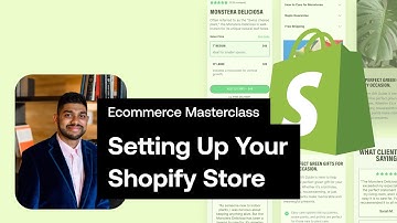 Episode 2: Setting Up Your Shopify Store