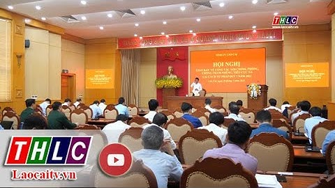 Giao ban về công tác nội chính phòng, chống tham nhũng, tiêu cực và cải cách tư pháp| THLC