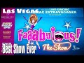 Faaabulous | Best Drag Show  | Notoriety | Downtown Las Vegas | Vegas 101