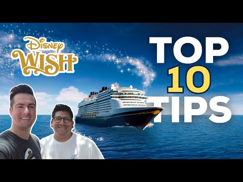 Disney Wish | Top 10 Tips