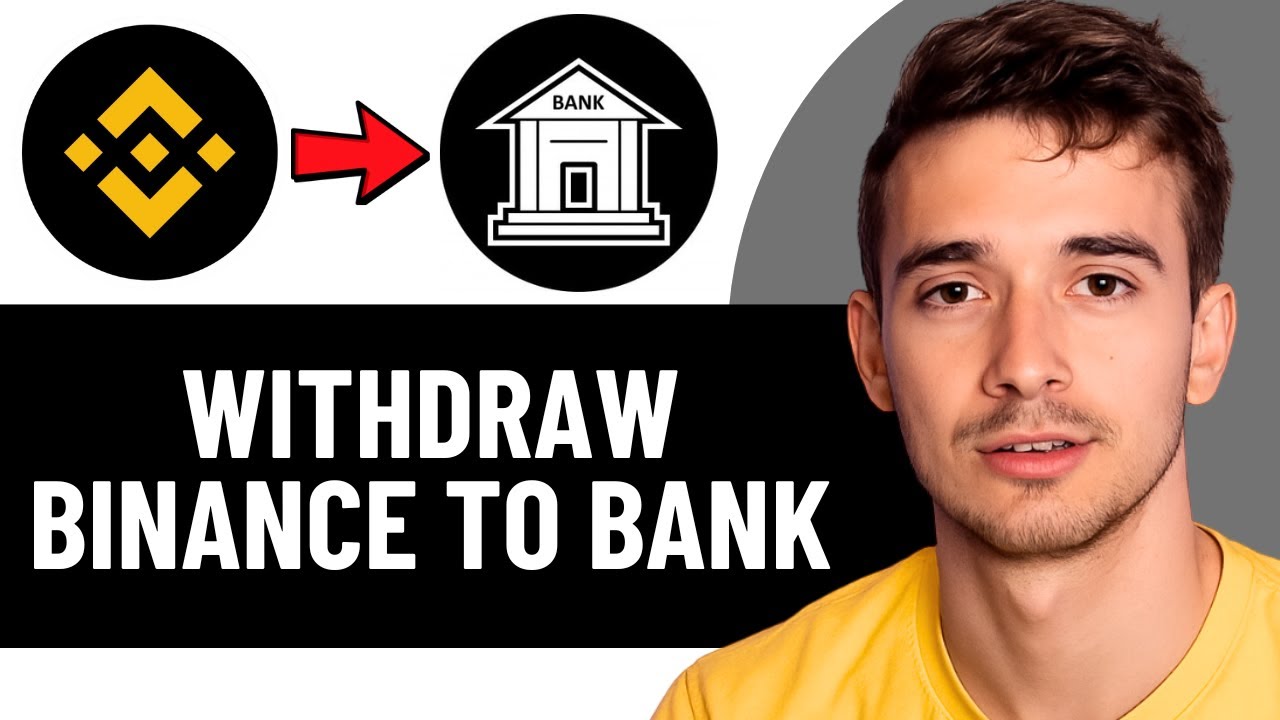 HOW TO WITHDRAW MONEY FROM BINANCE TO BANK ACCOUNT (2026) - YouTube