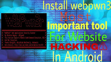 How to install powerful website scanning tool (webpwn3r) in termux