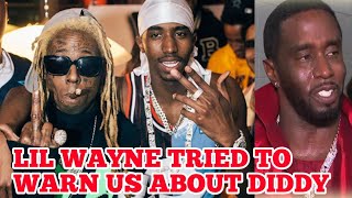 LIL WAYNE BEEN TRYING TO WARN US ABOUT DIDDY 😧😭