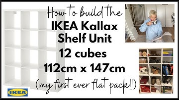 How to build the Ikea Kallax Shelf Unit 12 cubes 112 x 147cm - my first ever flat pack!