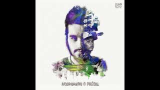 Luan Santana - Acordando o Prédio (Áudio Oficial)
