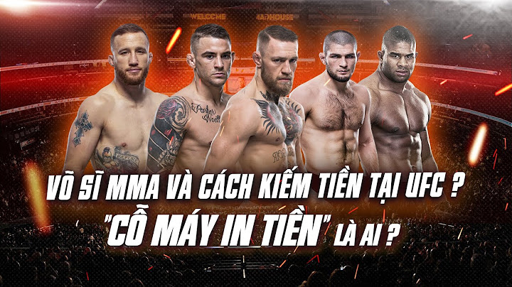 Top 5 võ sĩ giàu nhất ufc năm 2022