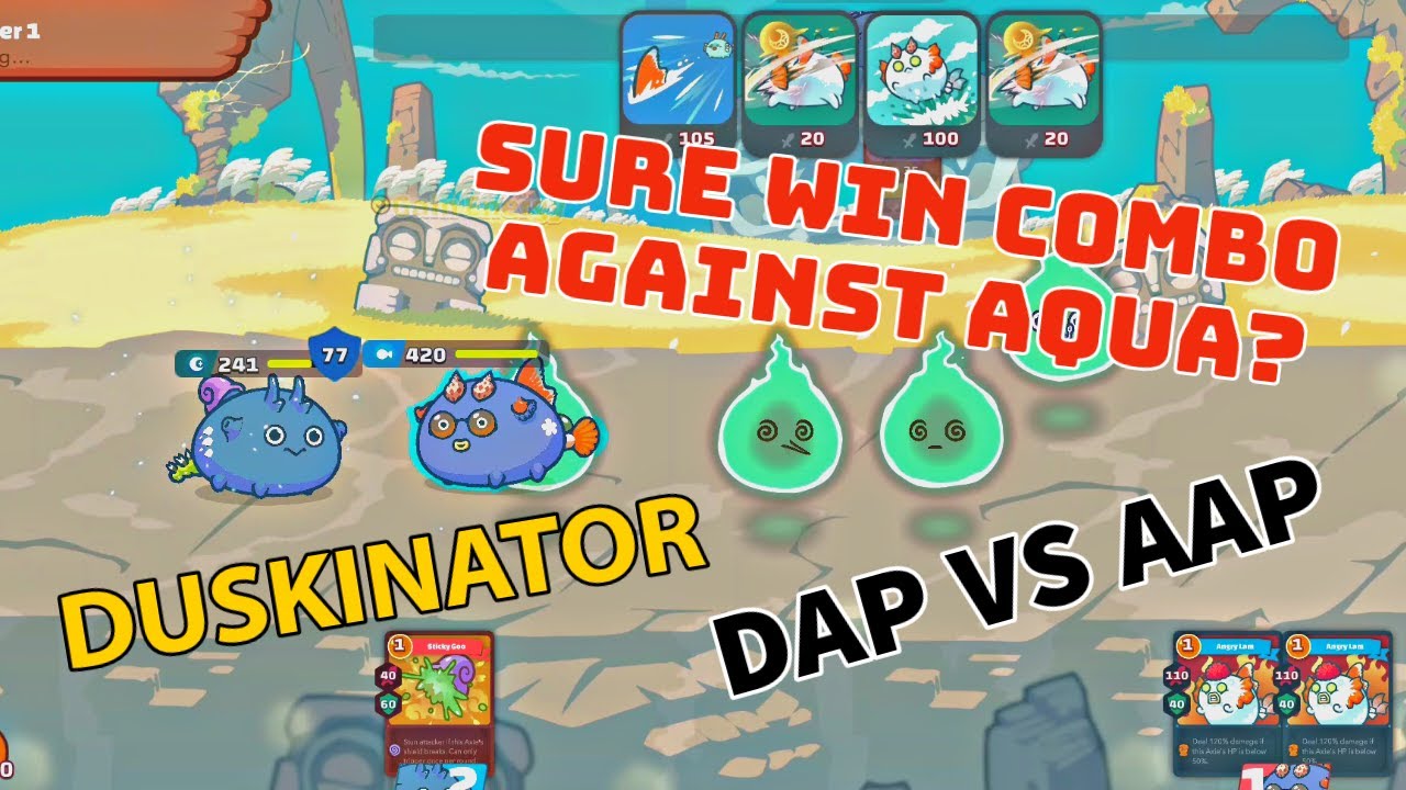 PERFECT COMBO AGAINST AAP? | DUSKINATOR | DAP VS AAP | ROCHELLE OF OVRCAST GAMING | AXIE INFINITY