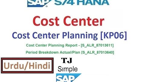 SAP-CO-CC- Cost Center Planning in SAP S/4HANA [KP06] - Urdu/Hindi